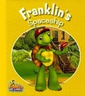 Cover: Franklin's Spaceship - Turtleback Books