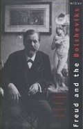 Cover: Freud and the Bolsheviks - Yale University Press