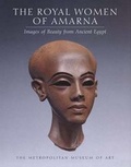 Cover: The Royal Women of Amarna - Yale University Press