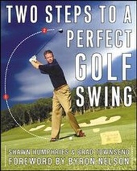 Abbildung von: Two Steps to a Perfect Golf Swing - McGraw-Hill Professional