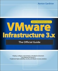 Enlarge image Cover: Vmware Infrastructure 3.X - Osborne/McGraw-Hill