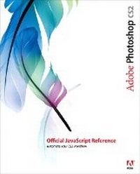 Abbildung von: Adobe Photoshop CS2 Official JavaScript Reference - Adobe Press,U.S.