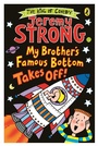 Cover: My Brother's Famous Bottom Takes Off! - Puffin
