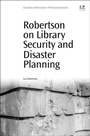 Cover: Robertson on Library Security and Disaster Planning - Chandos Publishing (Oxford) Ltd