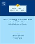Cover: Music, Neurology, and Neuroscience: Evolution, the Musical Brain, Medical Conditions, and Therapies: Volume 217 - Elsevier