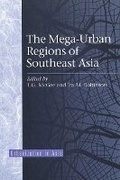 Cover: The Mega-Urban Regions of Southeast Asia - University of British Columbia Press