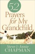 Cover: 52 Prayers for My Grandchild - Harvest House Publishers,U.S.
