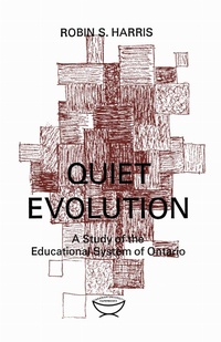 Enlarge image Cover: Quiet Evolution - University of Toronto Press