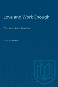 Enlarge image Cover: Love and Work Enough - University of Toronto Press