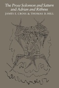 Cover: The Prose Solomon and Saturn and Adrian and Ritheus - University of Toronto Press