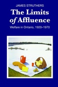 Cover: The Limits of Affluence - University of Toronto Press