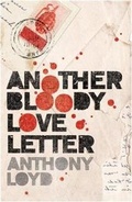 Bild: Another Bloody Love Letter - Headline Review