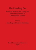 Cover: The Vanishing Past - BAR Publishing