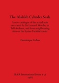 Cover: The Alalakh Cylinder Seals - BAR Publishing
