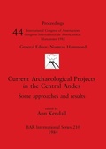 Cover: Current Archaeological Projects in the Central Andes - BAR Publishing