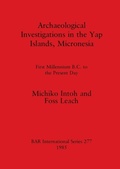 Cover: Archaeological Investigations in the Yap Islands, Micronesia - BAR Publishing