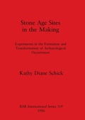Cover: Stone Age Sites in the Making - BAR Publishing