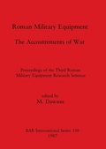 Cover: Roman Military Equipment - BAR Publishing