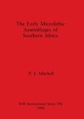 Cover: The Early Microlithic Assemblages of Southern Africa - BAR Publishing
