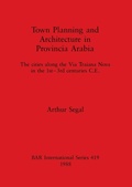 Cover: Town Planning and Architecture in Provincia Arabia - BAR Publishing