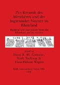 Cover: Zur Keramik des Mittelalters und der Beginnenden Neuzeit im Rheinland - BAR Publishing