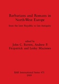 Cover: Barbarians and Romans in North-west Europe - BAR Publishing
