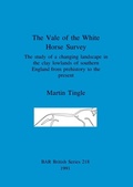 Cover: The Vale of the White Horse Survey - BAR Publishing