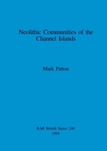 Cover: Neolithic Communities of the Channel Islands - BAR Publishing