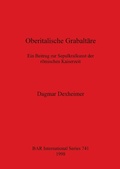 Cover: Oberitalische Grabaltare - BAR Publishing
