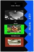 Bild: Get with it in Wood Technology - Elbrook Press