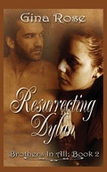 Cover: Resurrecting Dylan - Sybrina Publishing