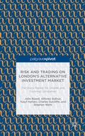 Cover: Risk and Trading on London's Alternative Investment Market - Palgrave Pivot