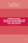 Bild: Minimum Wages, Collective Bargaining and Economic Development in Asia and Europe - Palgrave Macmillan