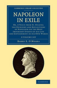 Enlarge image Cover: Napoleon in Exile 2 Volume Set - Cambridge University Press