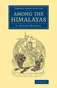 Abbildung von: Among the Himalayas - Cambridge University Press