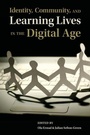 Cover: Identity, Community, and Learning Lives in the Digital Age - Cambridge University Press
