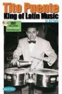 Abbildung von: Tito Puente - King Of Latin Music - Hal Leonard Corporation