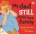 Cover: My Dad Still Thinks He's Funny - Walker Books Ltd
