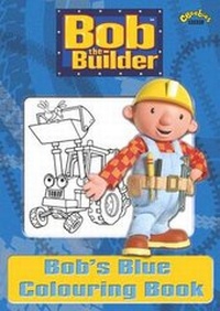 Enlarge image Cover: Bob the Builder (SS): Bob's Blue Colouring Book (SS) - BBC Children's Books