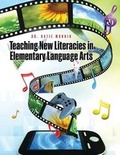 Cover: Teaching New Literacies in Elementary Language Arts - Kendall/Hunt Publishing Co ,U.S.