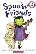 Cover: Spooky Friends - Turtleback Books