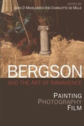 Cover: Bergson and the Art of Immanence - Edinburgh University Press