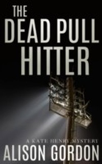 Enlarge image Cover: The Dead Pull Hitter - HarperCollins Canada