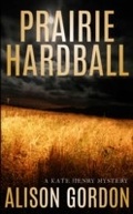 Cover: Prairie Hardball - HarperCollins Canada