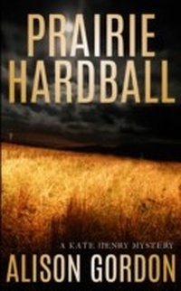 Enlarge image Cover: Prairie Hardball - HarperCollins Canada