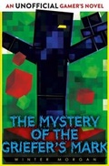 Cover: The Mystery of the Griefer's Mark - Simon & Schuster UK;Simon & Schuster Children's