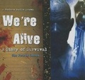 Cover: We're Alive Lib/E - Wayland Production