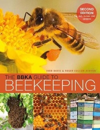Enlarge image Cover: The BBKA Guide to Beekeeping, Second Edition - Bloomsbury Natural History