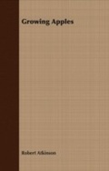 Cover: Growing Apples - Read Books Ltd.