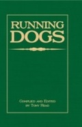 Cover: Running Dogs - Or, Dogs That Hunt By Sight - The Early History, Origins, Breeding & Management Of Greyhounds, Whippets, Irish Wolfhounds, Deerhounds, Borzoi and Other Allied Eastern Hounds - Read Books Ltd.